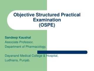 Objective Structured Practical Examination (OSPE)