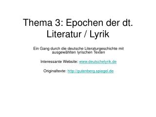 Thema 3: Epochen der dt. Literatur / Lyrik