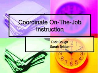 Coordinate On-The-Job Instruction