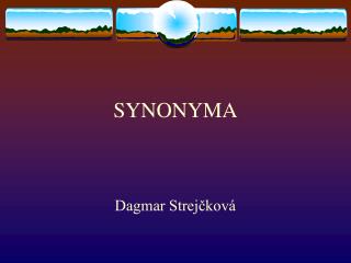 SYNONYMA