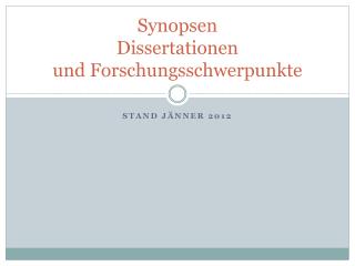 Synopsen Dissertationen und Forschungsschwerpunkte