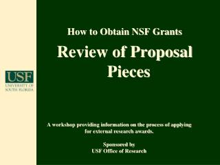 How to Obtain NSF Grants Review of Proposal Pieces