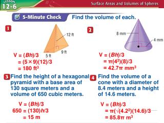 Find the volume of each.