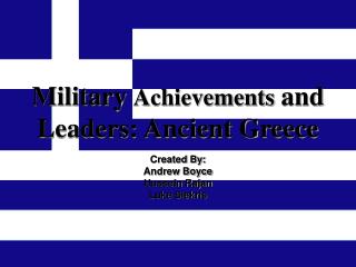 Military Achievements and Leaders: Ancient Greece