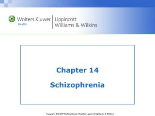 Chapter 14 Schizophrenia