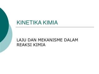 KINETIKA KIMIA