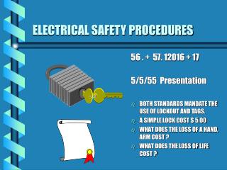 ELECTRICAL SAFETY PROCEDURES