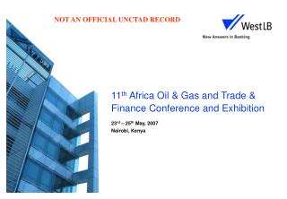 11 th Africa Oil &amp; Gas and Trade &amp; Finance Conference and Exhibition