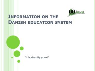 Information on the Danish education system