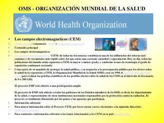 OMS - ORGANIZACIÓN MUNDIAL DE LA SALUD