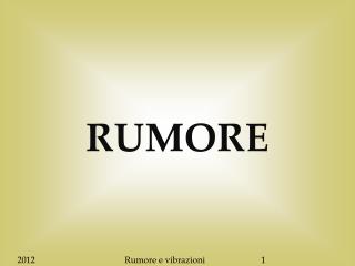 RUMORE