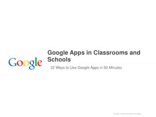 Google Apps in Classrooms and Schools 