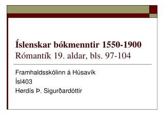 Íslenskar bókmenntir 1550-1900 Rómantík 19. aldar, bls. 97-104