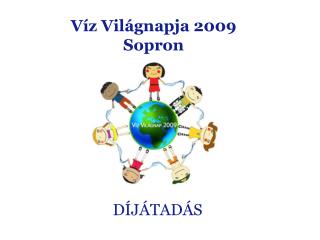 Víz Világnapja 2009 Sopron