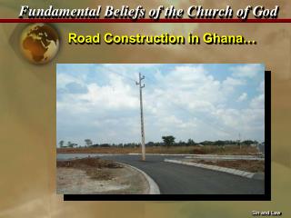 Road Construction in Ghana…
