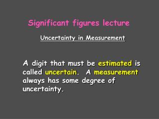 Uncertainty in Measurement