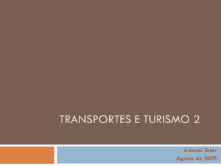 Transportes e turismo 2