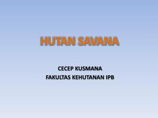 HUTAN SAVANA