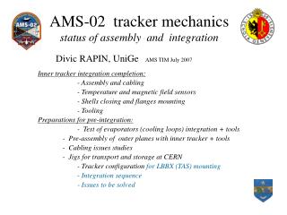 AMS-02 tracker mechanics status of assembly and integration