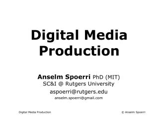 Digital Media Production