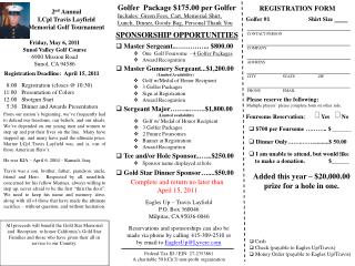 2 nd Annual LCpl Travis Layfield Memorial Golf Tournament