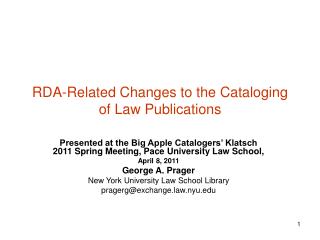 RDA-Related Changes to the Cataloging of Law Publications
