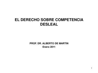 EL DERECHO SOBRE COMPETENCIA DESLEAL