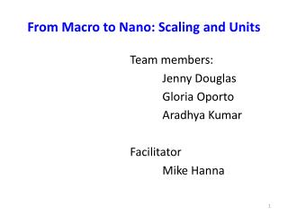 From Macro to Nano: Scaling and Units