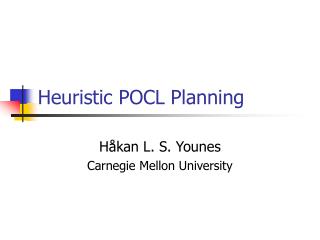 Heuristic POCL Planning