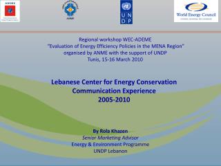 Regional workshop WEC-ADEME “Evaluation of Energy Efficiency Policies in the MENA Region”