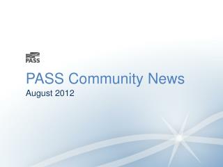 PASS Community News