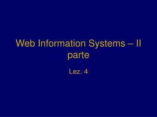 Web Information Systems – II parte