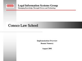 Conoco Law School