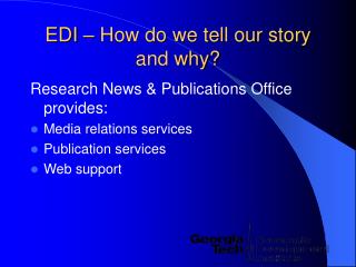 EDI – How do we tell our story and why?