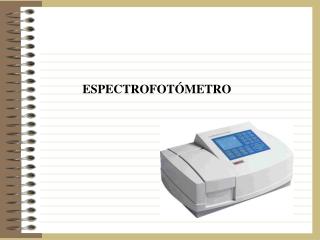 ESPECTROFOTÓMETRO