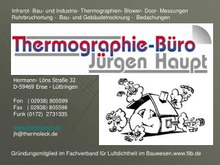 Infrarot- Bau- und Industrie- Thermographien- Blower- Door- Messungen