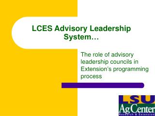 LCES Advisory Leadership System…