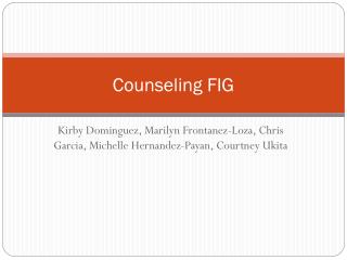 Counseling FIG