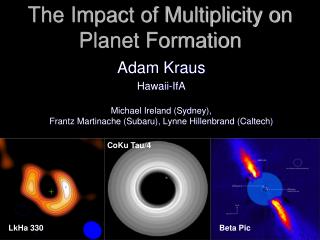 The Impact of Multiplicity on Planet Formation