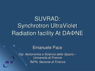 SUVRAD: Synchrotron UltraViolet Radiation facility At DA F NE