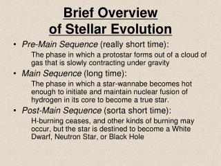 Brief Overview of Stellar Evolution
