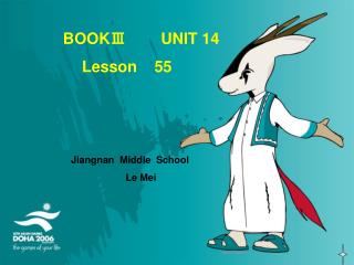 BOOKⅢ UNIT 14 Lesson 55