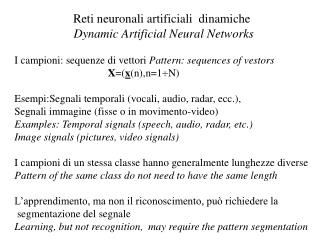 Reti neuronali artificiali dinamiche Dynamic Artificial Neural Networks