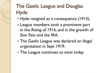 The Gaelic League and Douglas Hyde