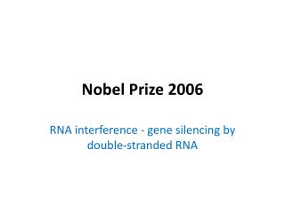 Nobel Prize 2006
