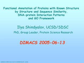 Functional Annotation of Proteins with Known Structure by Structure and Sequence Similarity,