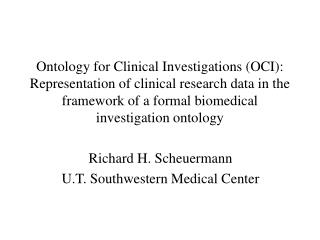 Richard H. Scheuermann U.T. Southwestern Medical Center