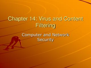 Chapter 14: Virus and Content Filtering