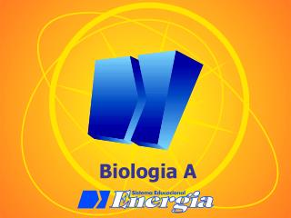 Biologia A