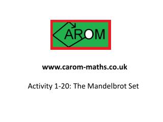 Activity 1-20: The Mandelbrot Set